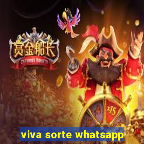 viva sorte whatsapp